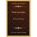 Winds and Lights: African Fairy Tales