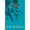 Miss Tayke Investigates Murder Selected Short Stories