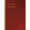 A Manual of Zoology