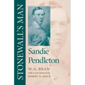 Stonewall's Man: Sandie Pendleton