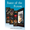 Tarot of the Future: Raising Spiritual Consciousness