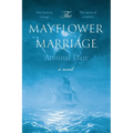 The Mayflower Marriage