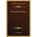 The Problem of Cell 13