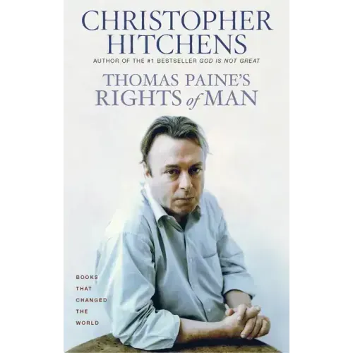 Thomas Paine's Rights of Man: A Biography