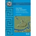 Facing the Enemy?: A GIS Study of 1st Century Roman Fortifications in the Scottish Landscape