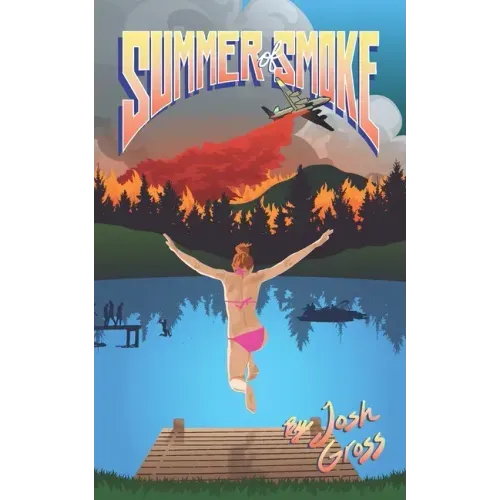 Summer of Smoke