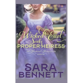 Wicked Earl Seeks Proper Heiress