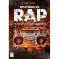 Historia del Rap: Cultura Hip Hop Y Música de Combate