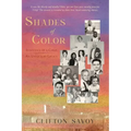 Shades of Color: Innocence of a Child - An Unequaled Legacy
