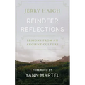 Reindeer Reflections: Lessons from an Ancient Culture