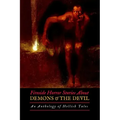 Fireside Horror Stories About Demons and the Devil: An Anthology of Hellish Tales