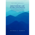 The Method of Forgiveness