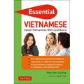Essential Vietnamese: Speak Vietnamese with Confidence! (Vietnamese Phrasebook & Dictionary)