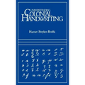 Understanding Colonial Handwriting (Rev)
