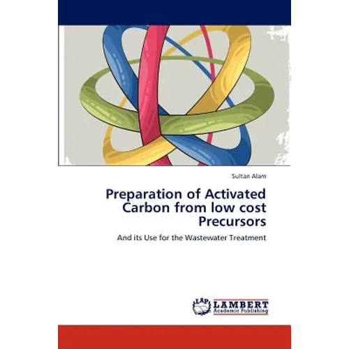 Preparation of Activated Carbon from low cost Precursors
