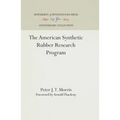 The American Synthetic Rubber Research Program
