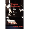 Strange Scriptures That Perplex the Western Mind