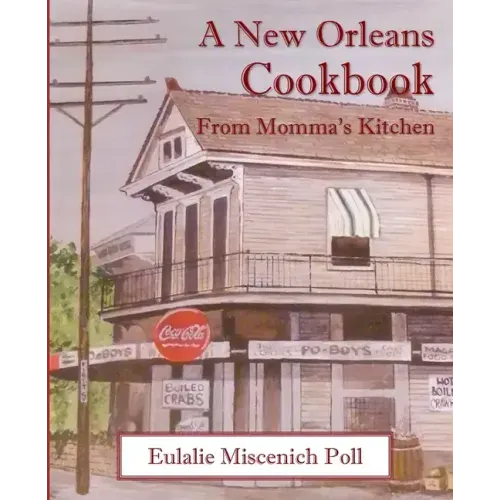 A New Orleans Cookbook from Momma's Kitchen
