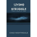 Living Through the Struggle: 1 Peter's Lessons for Today