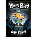 Hombre Perro (Dog Man): Volume 1