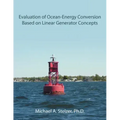 Evaluation of Ocean-Energy Conversion Based on Linear Generator Concepts