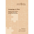 Language in Flux: Dialogue Coordination, Language Variation, Change and Evolution