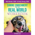 Canine Enrichment for the Real World Workbook