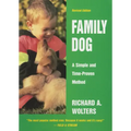 Family Dog: A Simple and Time-Proven Method, Revised Edition
