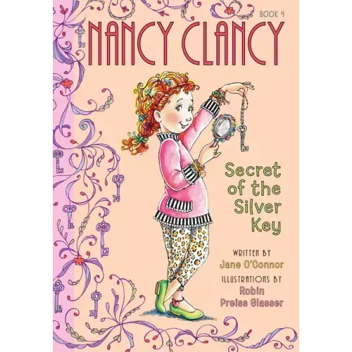 Nancy Clancy, Secret of the Silver Key: #4