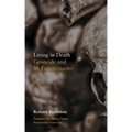 Living in Death: Genocide and Its Functionaries