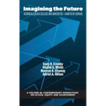 Imagining the Future: Historically Black Colleges and Universities - A Matter of Survival