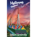 Mysterious Mayhem - Let the Adventure Begin!!!