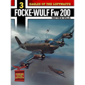 Eagles of the Luftwaffe: Focke-Wulf FW 200 Condor