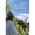 Miss Bumby's Mission
