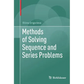 Methods of Solving Sequence and Series Problems