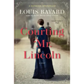 Courting Mr. Lincoln