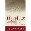 Marriage Is..: A Marriage Enrichment, 21-Day Devotional