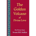 The Golden Volcano: of Divine Love