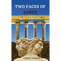 Two Faces of Janus: A Short Story of Ancient Rome
