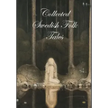 Collected Swedish Folk Tales
