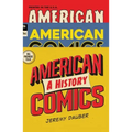 American Comics: A History