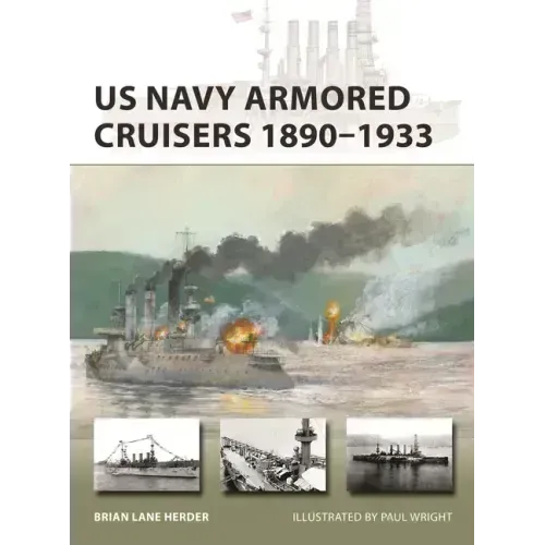 US Navy Armored Cruisers 1890-1933