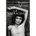 La Malnacida / The Wicked One