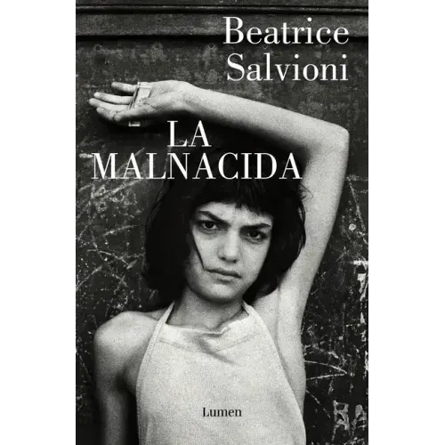 La Malnacida / The Wicked One