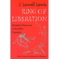 Ring of Liberation: Deceptive Discourse in Brazilian Capoeira