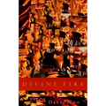 Divine Fire: Poems