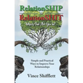RelationSHIP or RelationSHIT: Which One Are You In?