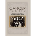 Cancer Family: The Search for the Cause of Hereditary Colorectal Cancer