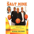 The Salt Mine: Who will tell your story?