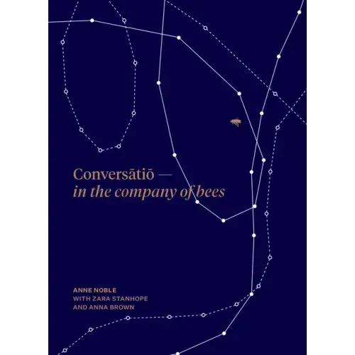 Conversatio: In the Company of Bees